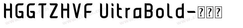 HGGTZHVF UitraBold字体转换